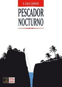 Pescador nocturno/ Night Fisher (Spanish Edition)