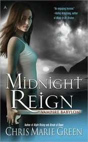 Midnight Reign (Vampire Babylon, Bk 2)