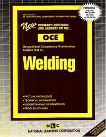Welding (Occupational Competency Examination series) (Occupational Competency Examination Series (Oce).)