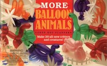 More Balloon Animals