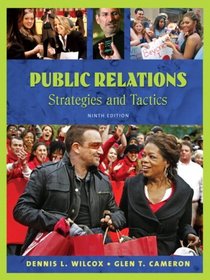 Public Relations: Strategies and Tactics Value Package (includes MyCommunicationLab with E-Book Student Access )