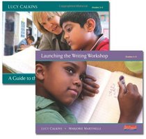 Launch an Intermediate Writing Workshop: Getting Started with Units of Study for Teaching Writing, Grades 3-5