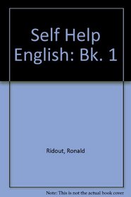 Self Help English: Bk. 1