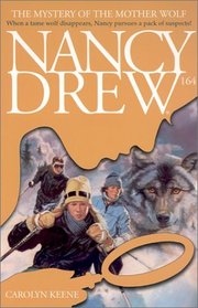 The Mystery of the Mother Wolf (Nancy Drew)