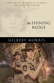 The Shining Badge (House of Winslow, Bk 31)