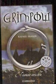 Grimpow, El Camino Invisible: Serie Infinita (Spanish Edition)