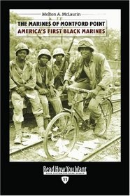 The Marines of Montford Point (EasyRead Edition): America's First Black Marines