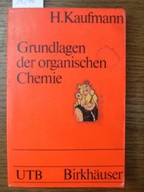 Grundlagen der organischen Chemie