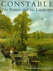 Constable : The Painter and His Landscape
