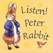 Listen Peter Rabbit (Peter Rabbit Nursery)