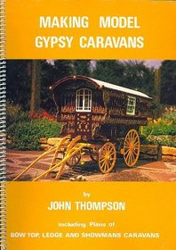 Making Model Gypsy Caravans