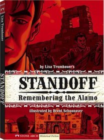 Standoff: Remembering the Alamo (Graphic Flash)