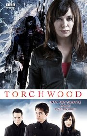 Into the Silence (Torchwood, Bk 10)