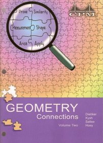 Geometry Connections (College Preparatory Mathematics, Volume II)