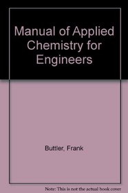 Manual of Applied Chemistry for Engineers