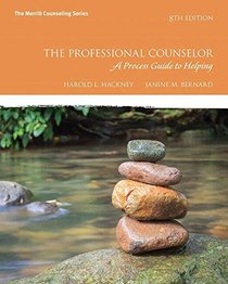 Professional Counseling: A Process Guide to Helping with MyCounselingLab with Pearson eText -- Access Card Package (8th Edition)