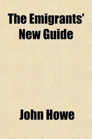 The Emigrants' New Guide