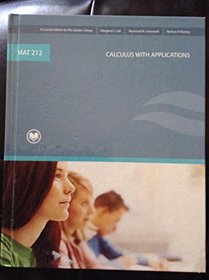 Calculus with Applications, (A Custom Edition for Rio Salado College) Eighth Edition
