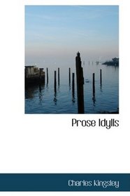 Prose Idylls