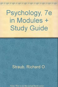 Psychology, Seventh Edition in Modules (spiral) & Study Guide
