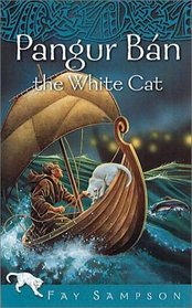 Pangur Ban the White Cat: Book Two (The Pangur Ban Celtic Fantasies)