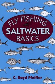 Fly Fishing: Saltwater Basics