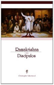 Ramakrishna y Sus Discpulos