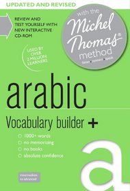 Arabic Vocabulary Builder+: with the Michel Thomas Method