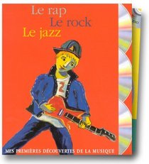 Mes premires dcouvertes de la musique, coffret 3 volumes : Le Rap, le rock, le jazz