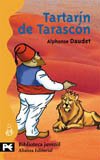 Aventuras Prodigiosas de Tartarin De Tarascon/ The Wonderful Adventures of Tartarin de Tarascon (Biblioteca Tematica Juvenil) (Spanish Edition)