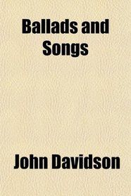 Ballads and Songs