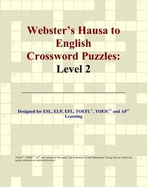 Webster's Hausa to English Crossword Puzzles: Level 2