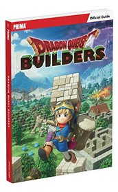 Dragon Quest Builders: Prima Official Guide
