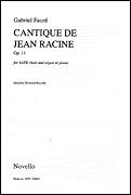 Gabriel Faure: Cantique De Jean Racine Op.11