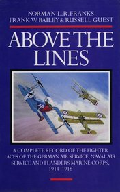 ABOVE THE LINES: The Aces of the German Air Service, Naval Air Service and Flanders Marine Corps  ?