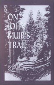 On John Muir's trail