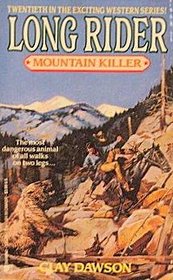 Mountain Killer (Long Rider, No 20)