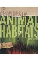 Animal Habitats (Changes in...)