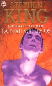 La Peau Sur Les Os (Thinner) (French Edition)