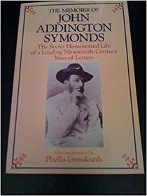 The Memoirs of John Addington Symonds