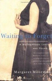 Waiting to Forget