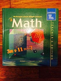 Louisiana Math Course 3 Teacher's Edition (Louisiana Math Course 3 Teacher's Edition)