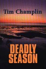 Deadly Season: A Western Story (Five Star Western)