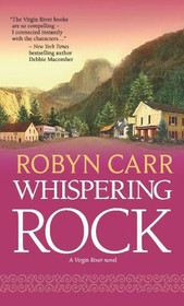 Whispering Rock (Virgin River, Bk 3) (Audio CD)