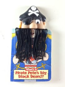 What's in Pirate Pete's Big Black Beard? (Wacky Whiskers)