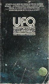 UFO's - What On Earth Is Happening?