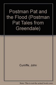 Postman Pat and the Flood (Postman Pat Tales from Greendale)