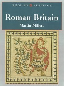 Roman Britain: (Historic Scotland Series)