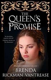 Queen's Promise, The (Broken Kingdom)