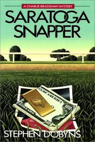 Saratoga Snapper (Charlie Bradshaw, Bk 4) (Audio Cassette) (Unabridged)